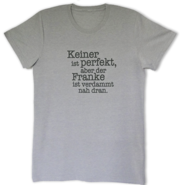 Herren T-Shirt "Franke Perfekt"